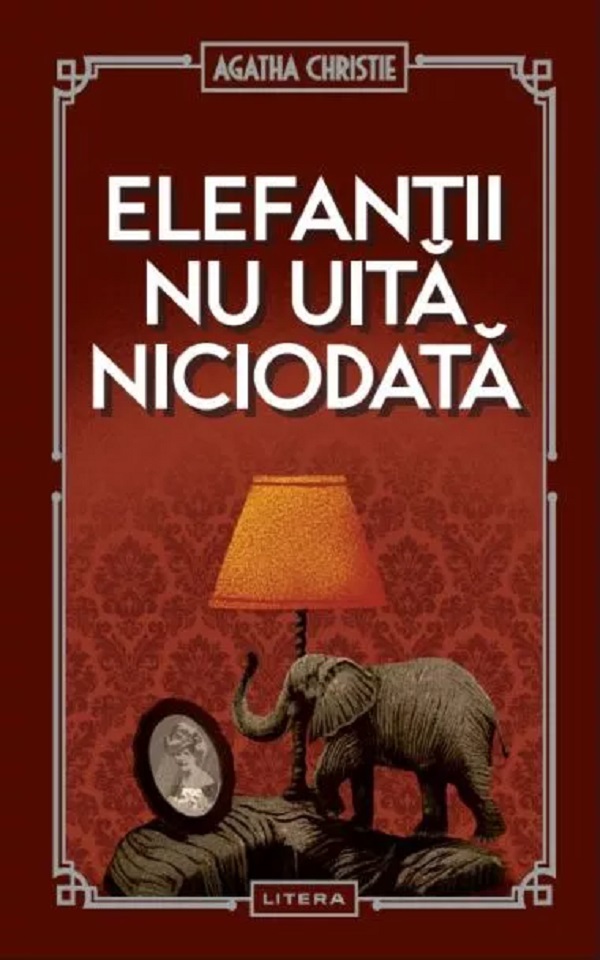 Elefantii nu uita niciodata - Agatha Christie
