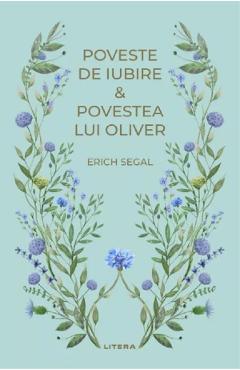 Coperta cărții 'Poveste de iubire. Povestea lui Oliver - Erich Segal'
