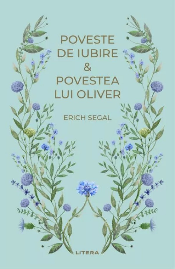 Poveste de iubire. Povestea lui Oliver - Erich Segal