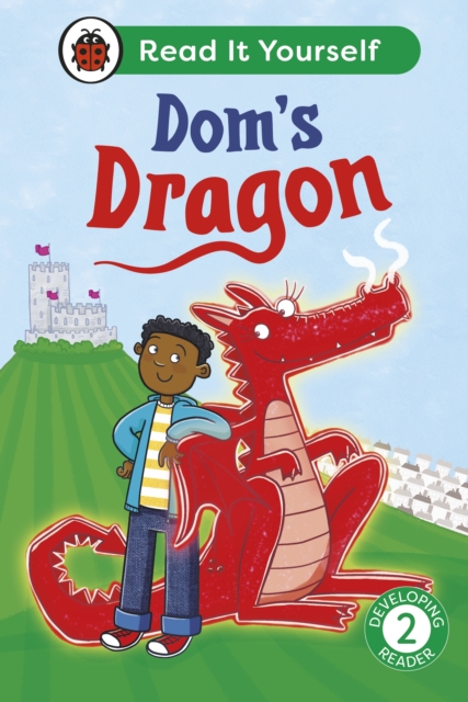 Coperta cărții 'Dom's Dragon: Read It Yourself - Level 2 Developing Reader - Mandy Ladybird|ross'