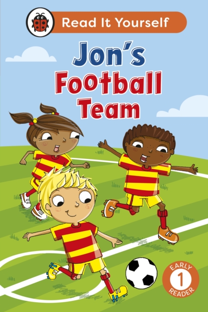Coperta cărții 'Jon's Football Team: Read It Yourself - Level 1 Early Reader -'