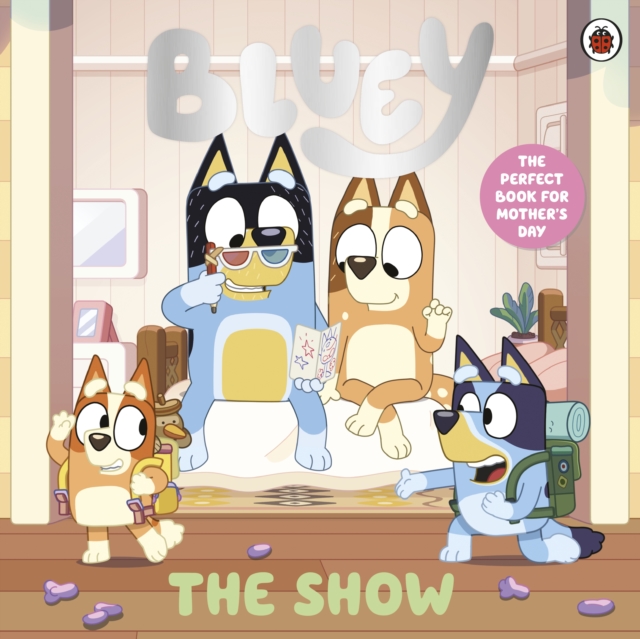 Coperta cărții 'Bluey: The Show'
