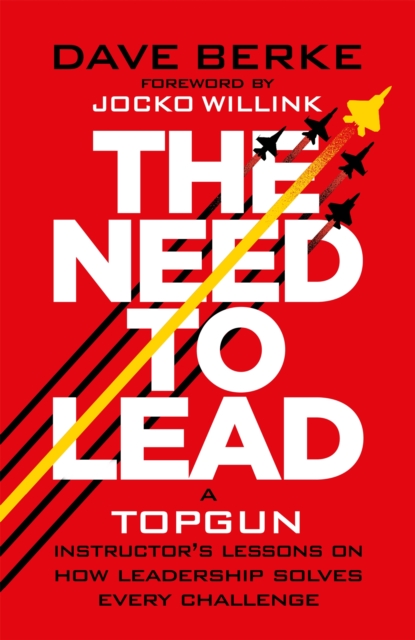 Need to Lead - Dave Berke