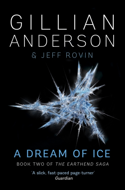 Dream of Ice - Gillian Anderson