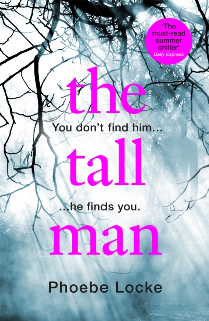 Tall Man - Phoebe Locke