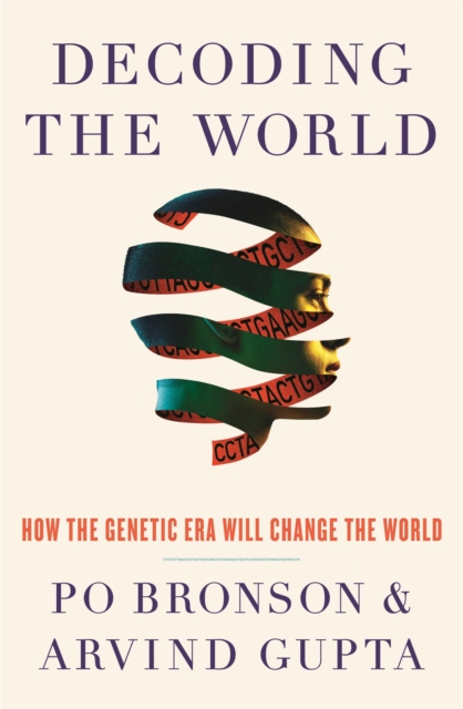 Decoding the World - Po|gupta Bronson