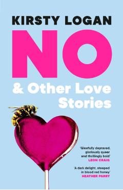 No & Other Love Stories