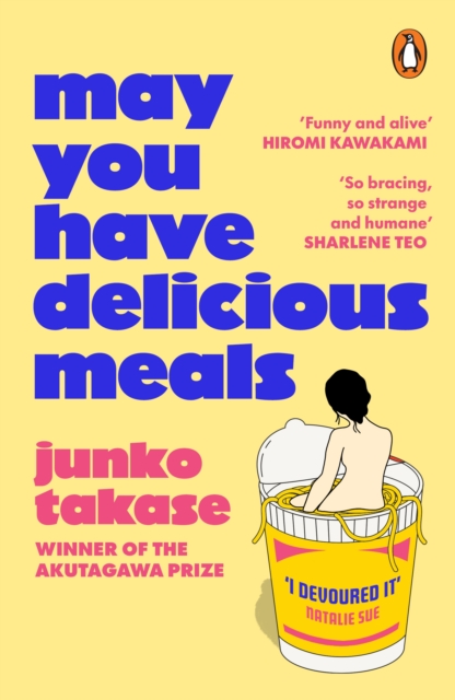 Coperta cărții 'May You Have Delicious Meals - Junko Takase'
