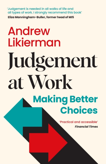 Judgement at Work - Andrew Likierman
