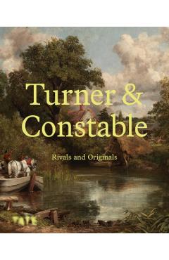Turner and Constable -
