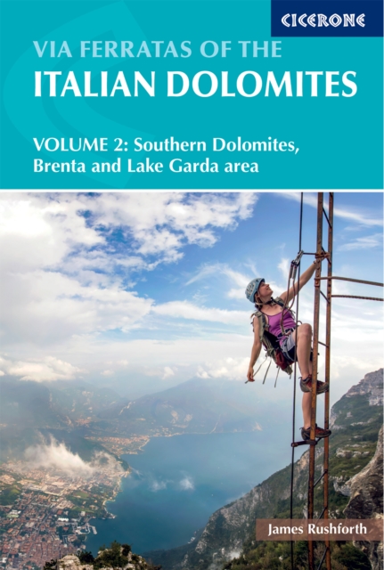 Coperta cărții 'Via Ferratas of the Italian Dolomites Volume 2 - James Rushforth'