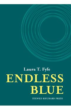 Coperta cărții 'Endless Blue - Laura Fyfe'