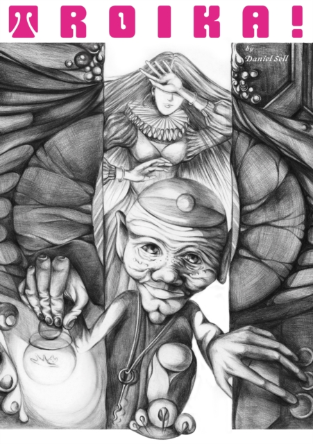 TROIKA! - Daniel Sell