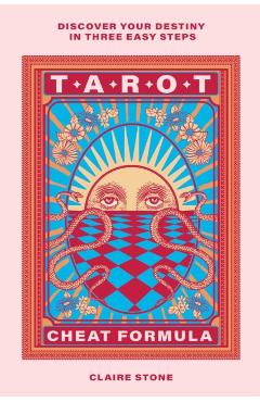 Tarot Cheat Formula - Claire Stone