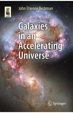 Coperta cărții 'Galaxies in an Accelerating Universe - John Etienne Beckman'