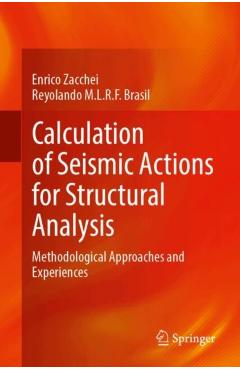 Calculation of Seismic Actions for Structural Analysis - Enrico|brasil Zacchei