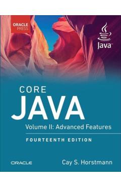 Core Java, Volume II: Advanced Features - Cay Horstmann