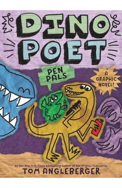 Coperta cărții 'Pen Pals (Dino Poet #2): A Graphic Novel! - Tom Angleberger'
