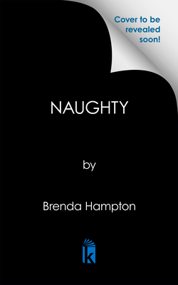 Coperta cărții 'Naughty: Anniversary Edition - Brenda Hampton'