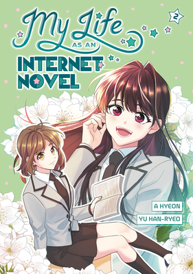 Coperta cărții 'My Life as an Internet Novel, Volume 2 - A. Hyeon'