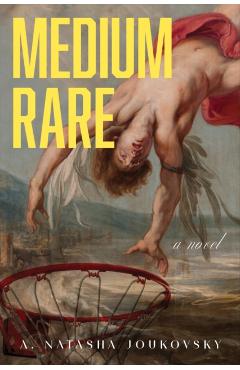 Poza produsului Medium Rare - A. Natasha Joukovsky