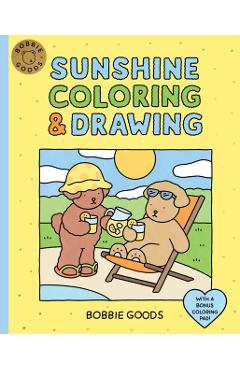 Coperta cărții 'Bobbie Goods Sunshine Coloring & Drawing: With a Bonus Coloring Pad - Bobbie Goods'