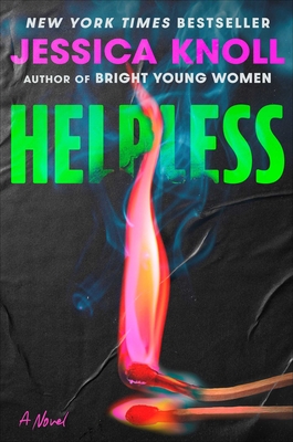 Coperta cărții 'Helpless - Jessica Knoll'