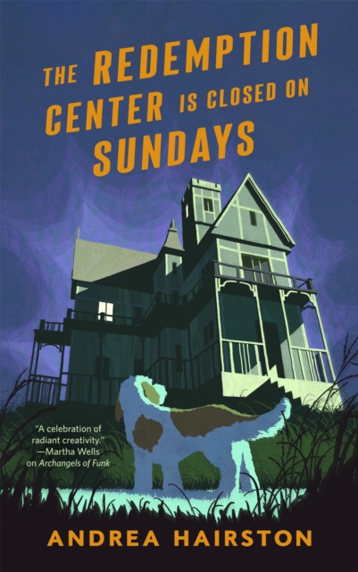 Coperta cărții 'The Redemption Center Is Closed on Sundays - Andrea Hairston'