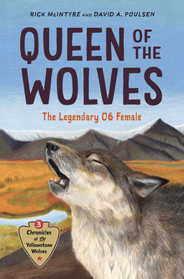 Coperta cărții 'Queen of the Wolves: The Legendary 06 Female - Rick Mcintyre'