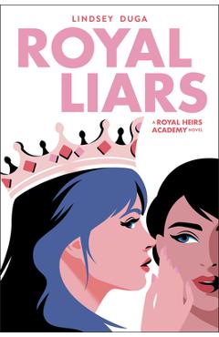 Coperta cărții 'Royal Liars: Volume 2 - Lindsey Duga'