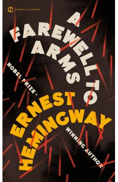 Poza produsului A Farewell to Arms - Ernest Hemingway