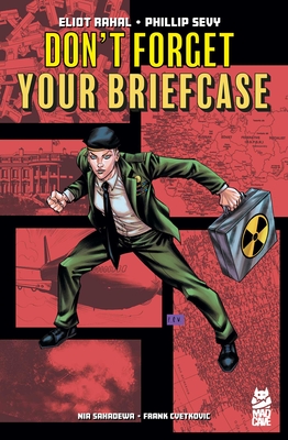 Coperta cărții 'Don't Forget Your Briefcase - Eliot Rahal'