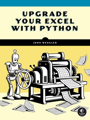 Coperta cărții 'Automate the Excel Stuff with Python - John Wengler'