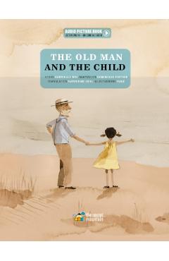 Coperta cărții 'The Old Man and the Child - Dominique Fortier'