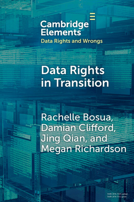 Data Rights in Transition - Rachelle Bosua