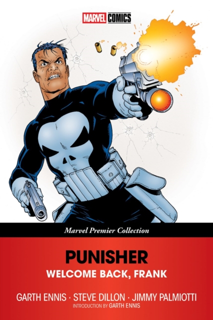 Coperta cărții 'Punisher: Welcome Back, Frank [Marvel Premier Collection] - Garth Ennis'