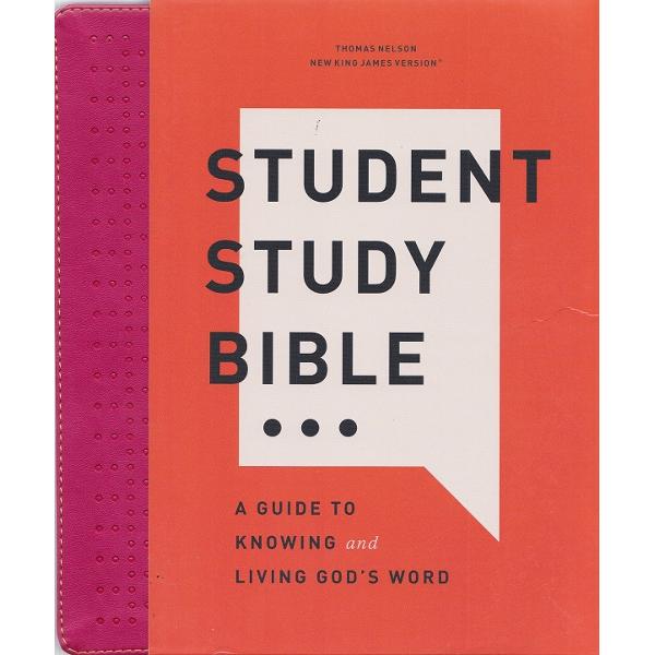 Student Study Bible: A Guide to Knowing and Living God's Word - Thomas Nelson