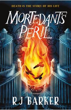 Mortedant's Peril - Rj Barker