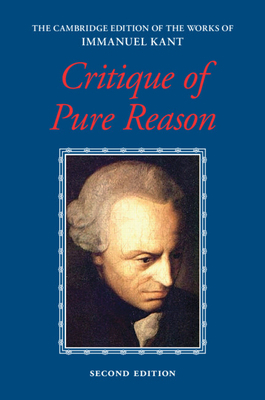 Kant: Critique of Pure Reason - Paul Guyer