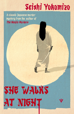 Coperta cărții 'She Walks at Night - Seishi Yokomizo'