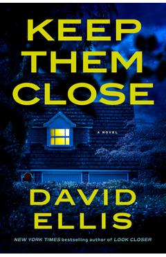 Coperta cărții 'Keep Them Close - David Ellis'