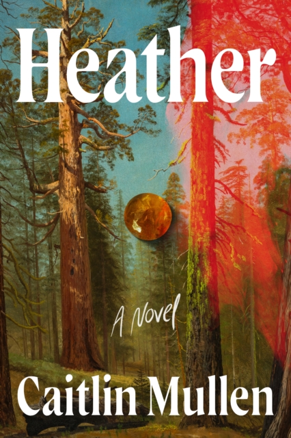 Coperta cărții 'Heather - Caitlin Mullen'