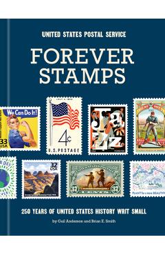 Coperta cărții 'Forever Stamps: 250 Years of United States History Writ Small -'