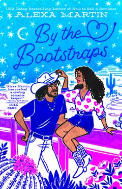 Coperta cărții 'By the Bootstraps - Alexa Martin'