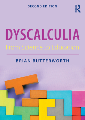 Dyscalculia: From Science to Education - Brian Butterworth