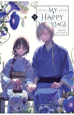 My Happy Marriage, Vol. 9 (Light Novel) - Akumi Agitogi