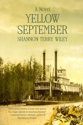 Coperta cărții 'Yellow September: A Louisiana Love Story of Pestilence and Perseverance - Shannon Terry Wiley'