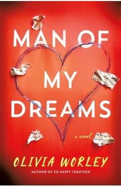 Coperta cărții 'Man of My Dreams - Olivia Worley'