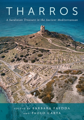 Coperta cărții 'Tharros: A Sardinian Treasure in the Ancient Mediterranean - Barbara Faedda'