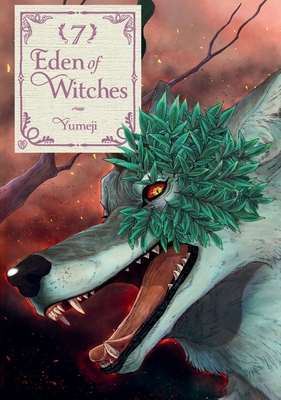 Coperta cărții 'Eden of Witches Volume 7: Volume 7 -'